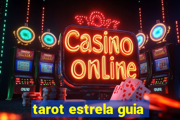 tarot estrela guia